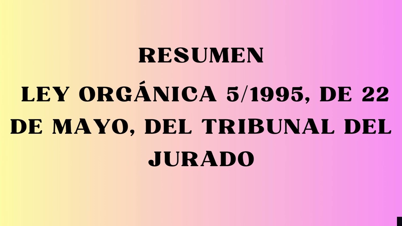 ley organica del tribunal del jurado