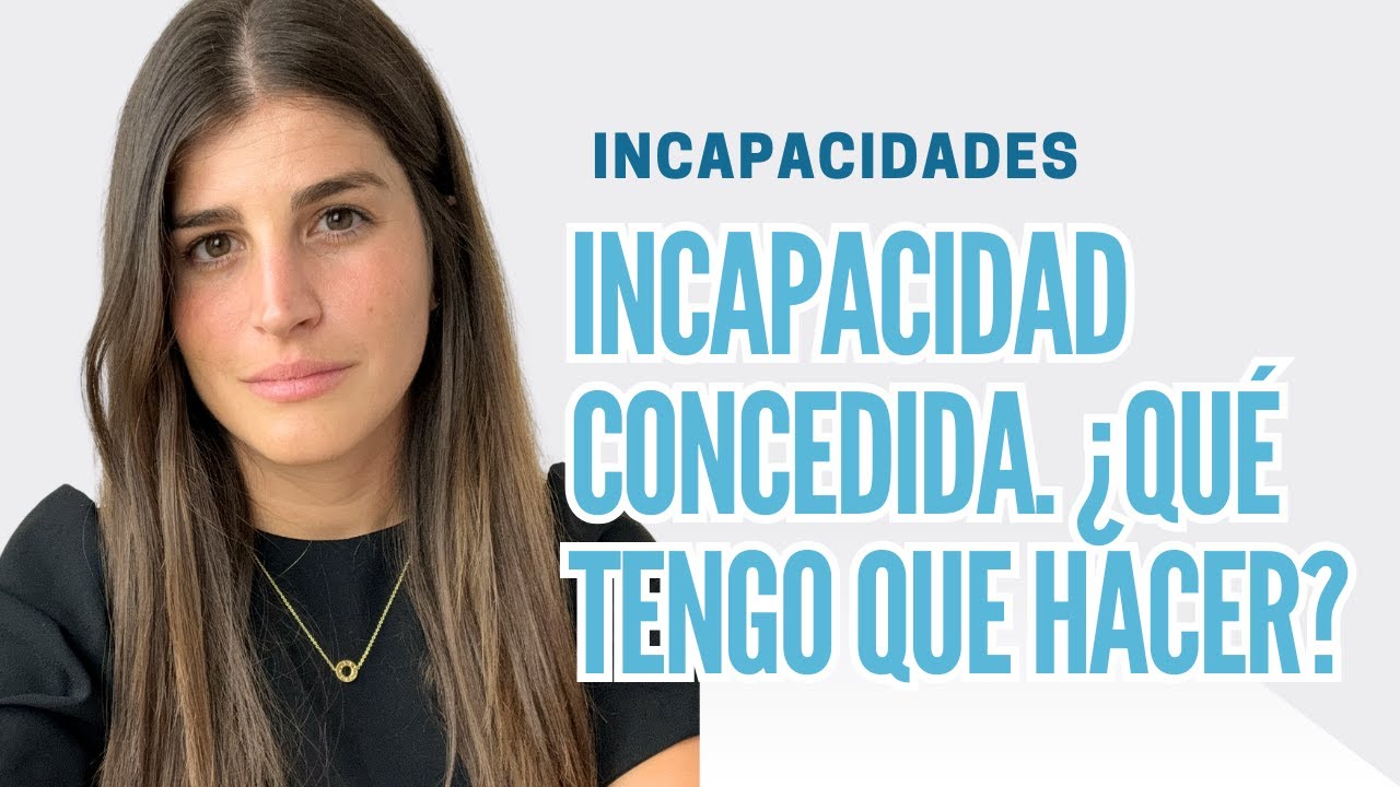 me han dado la incapacidad permanente total