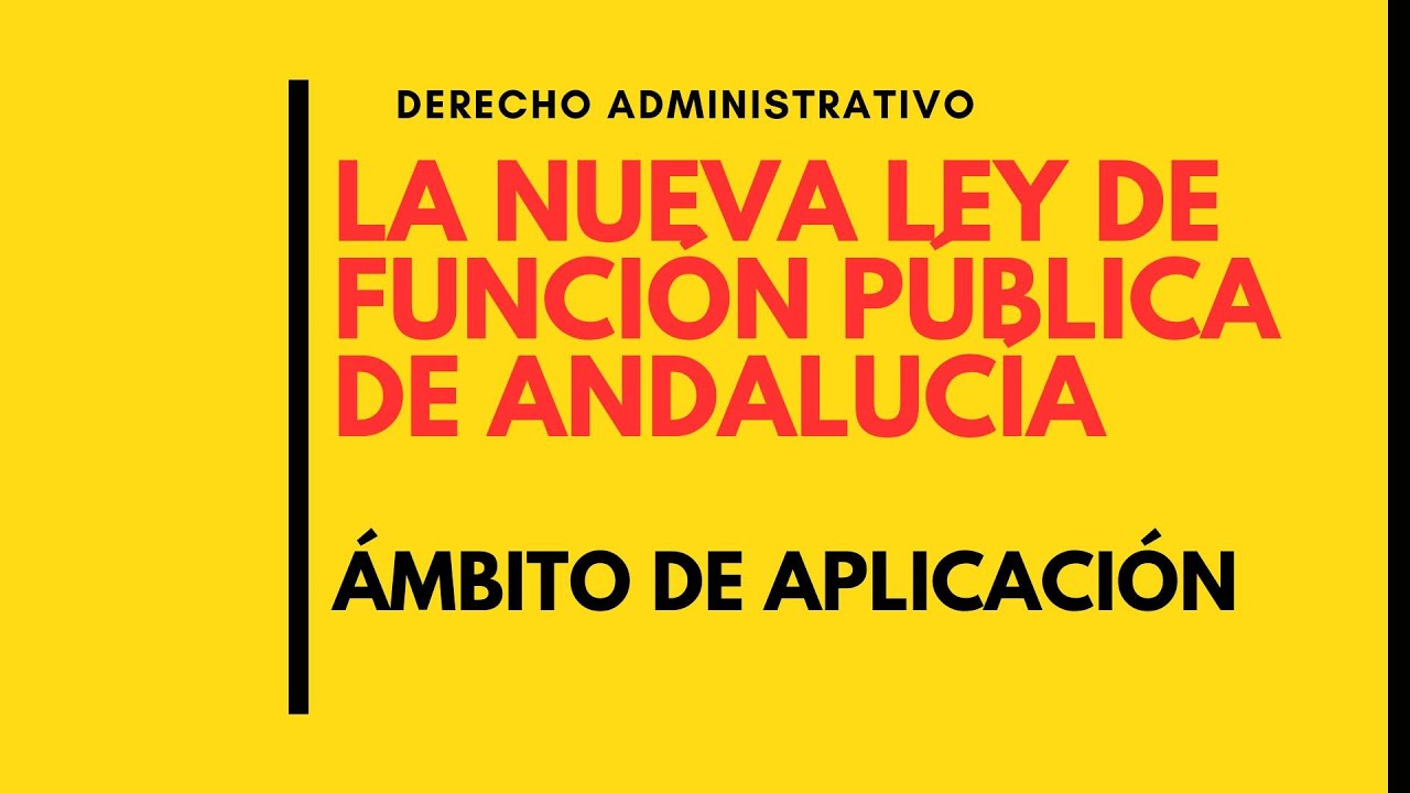 nueva ley de funcion publica andalucia