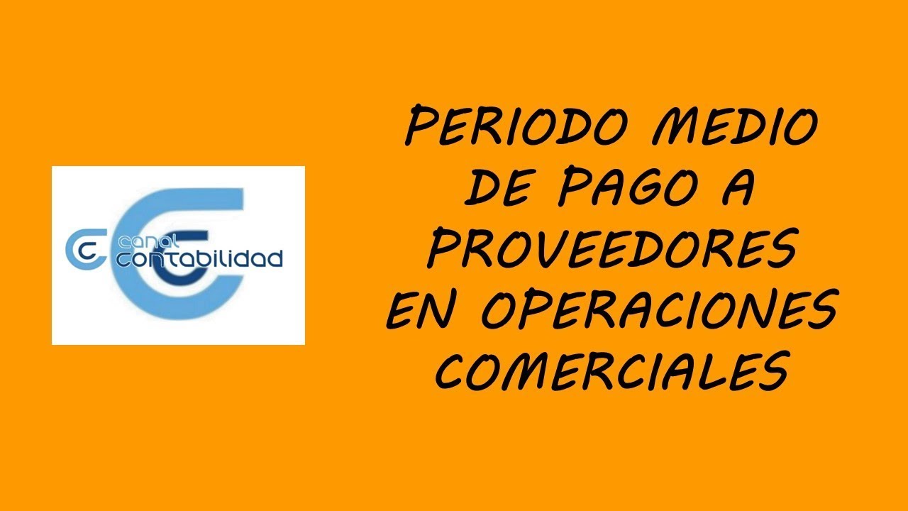 periodo medio de pago a proveedores