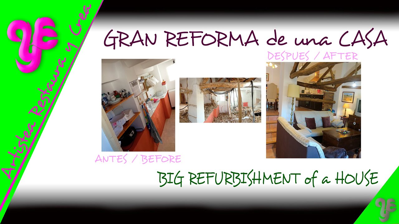 reformas casas de pueblo antes y después