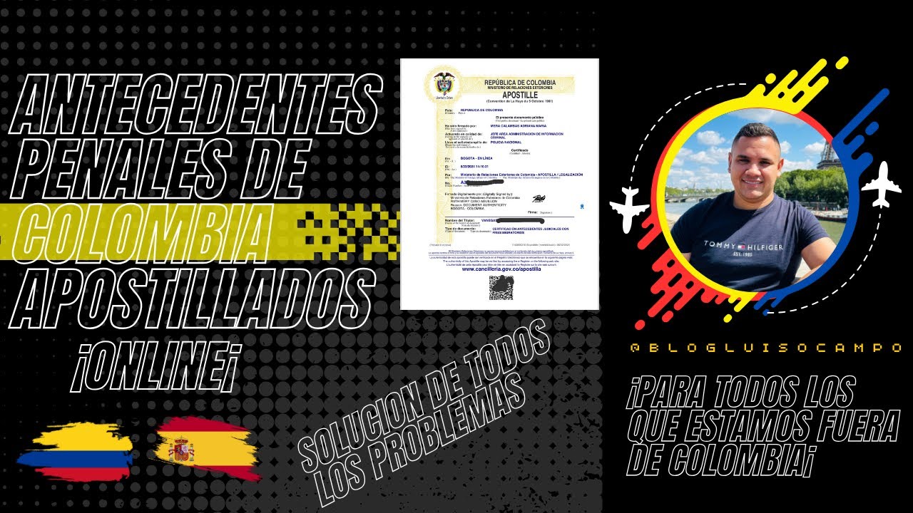 solicitar antecedentes penales colombia en españa