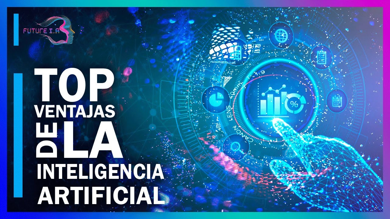Beneficios de la inteligencia artificial