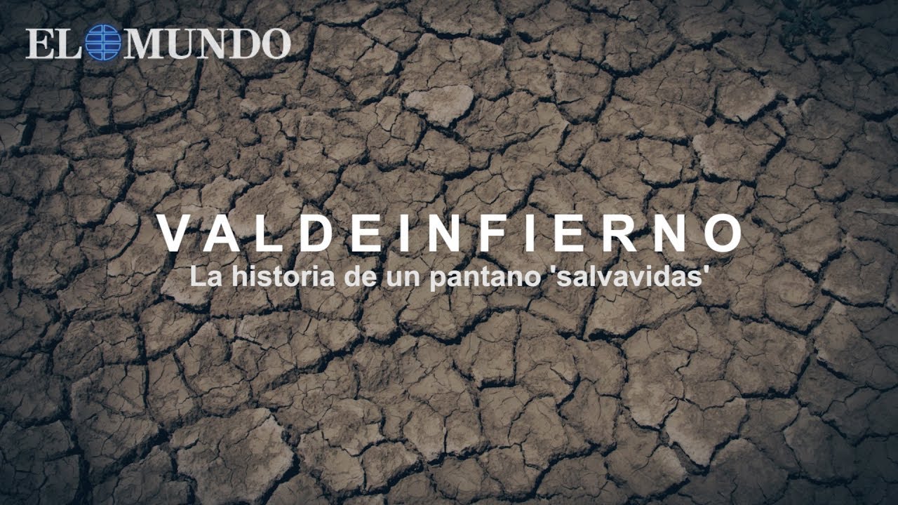 estado actual del pantano de valdeinfierno