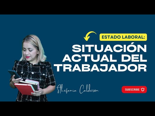 informe de situación actual del trabajador