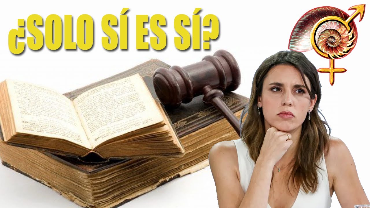 ley del sí es sí resumen