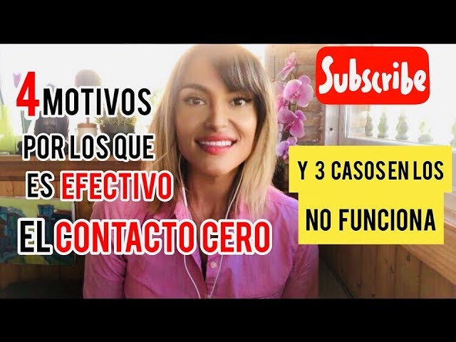 motivos por los que es efectivo el contacto cero