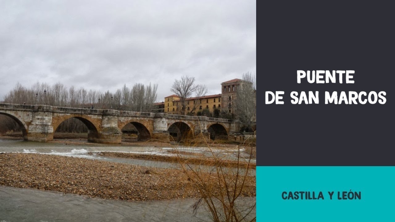 puente de san marcos leon