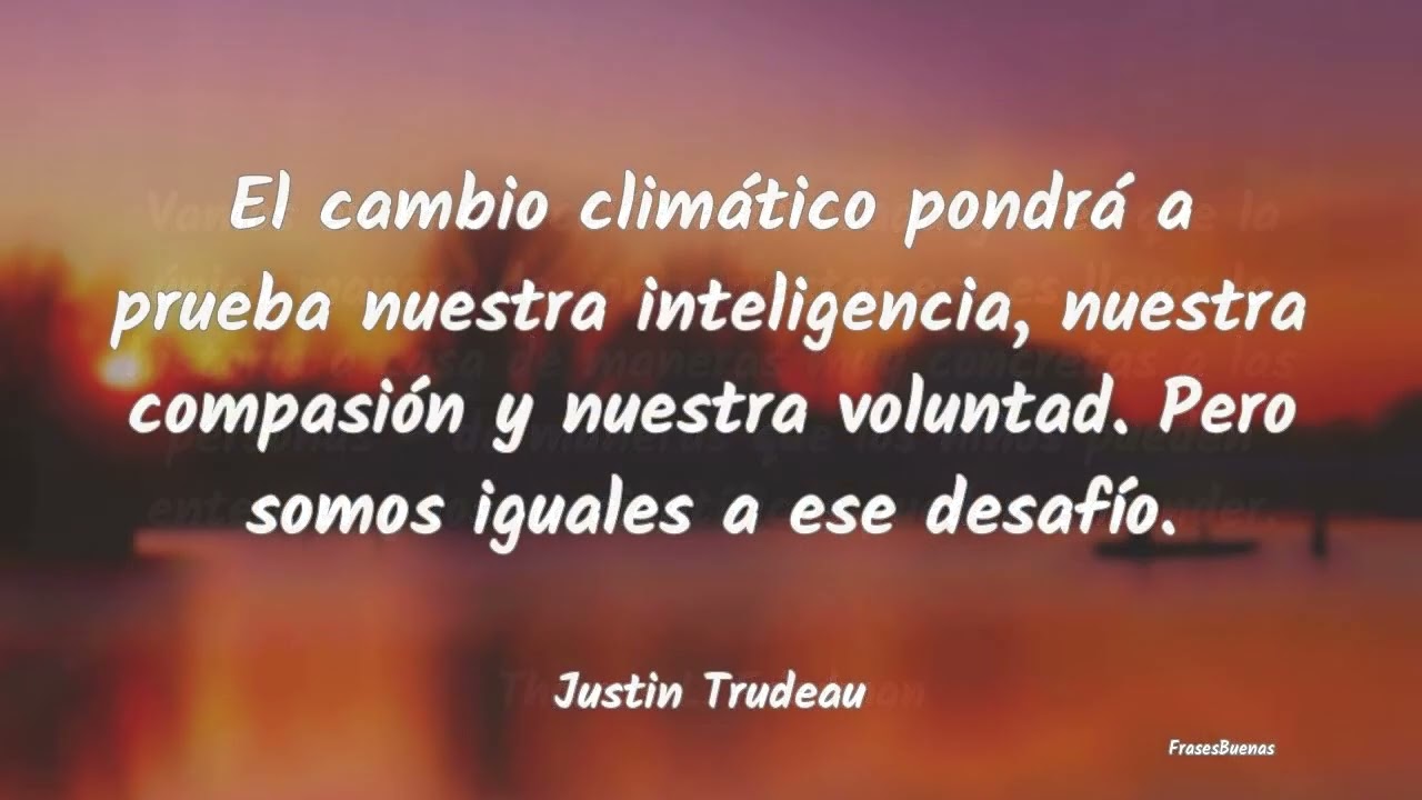 15 frases sobre el cambio climático