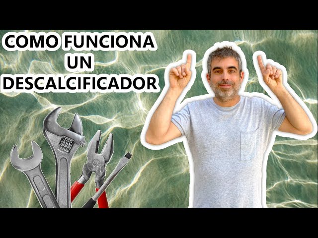 como funciona un descalcificador con sal