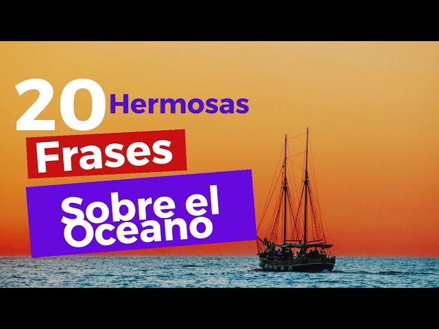 dia mundial de los oceanos frases