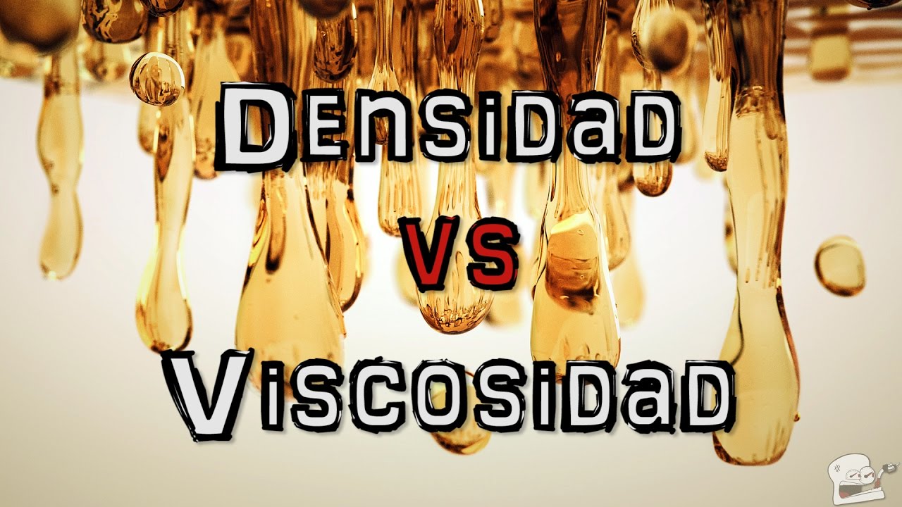 diferencia entre viscosidad y densidad