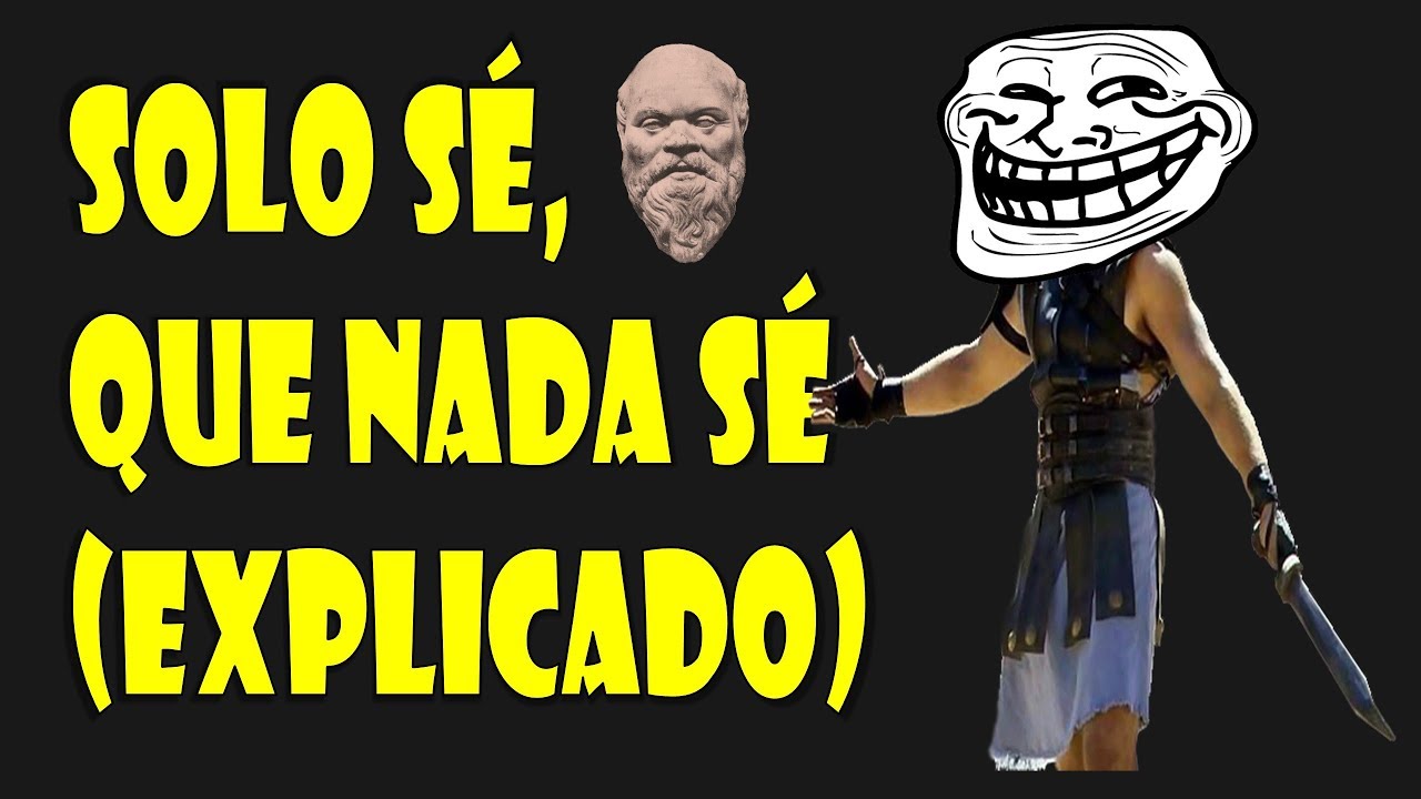quien dijo que solo se que nada se
