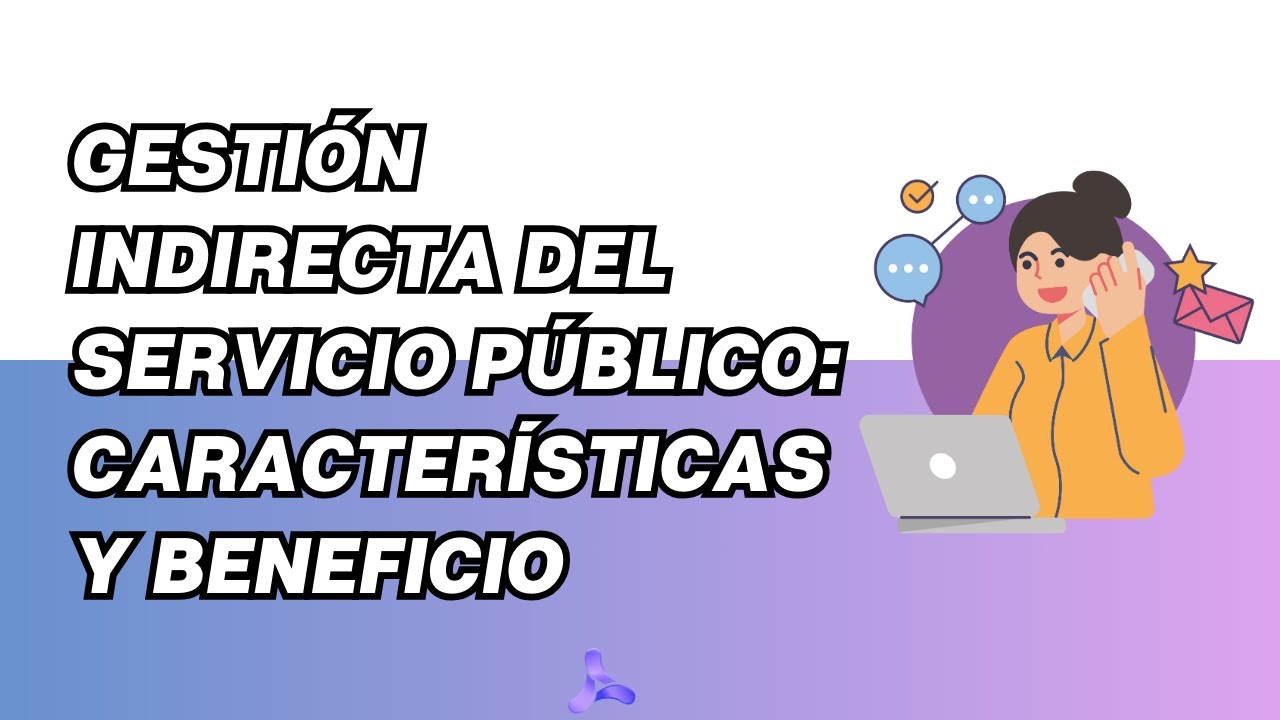 gestion indirecta de servicios publicos