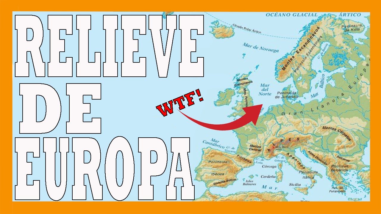 accidentes geograficos mas importantes de europa