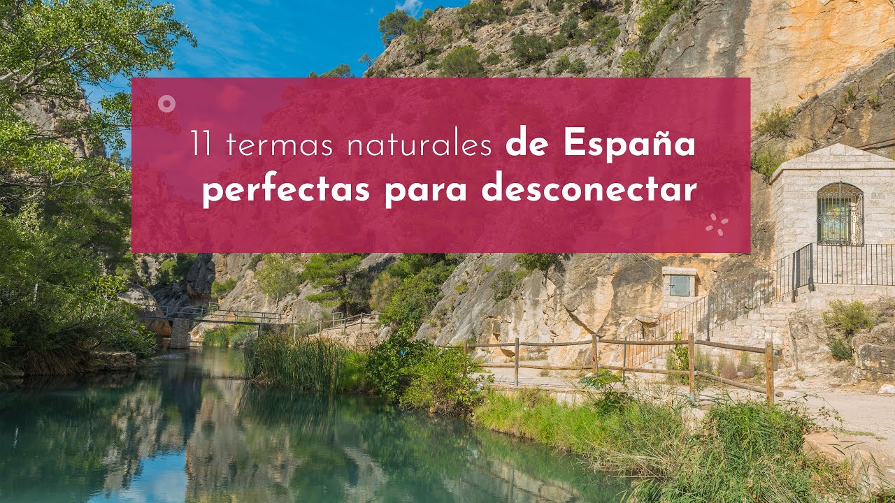 aguas termales en cuenca españa