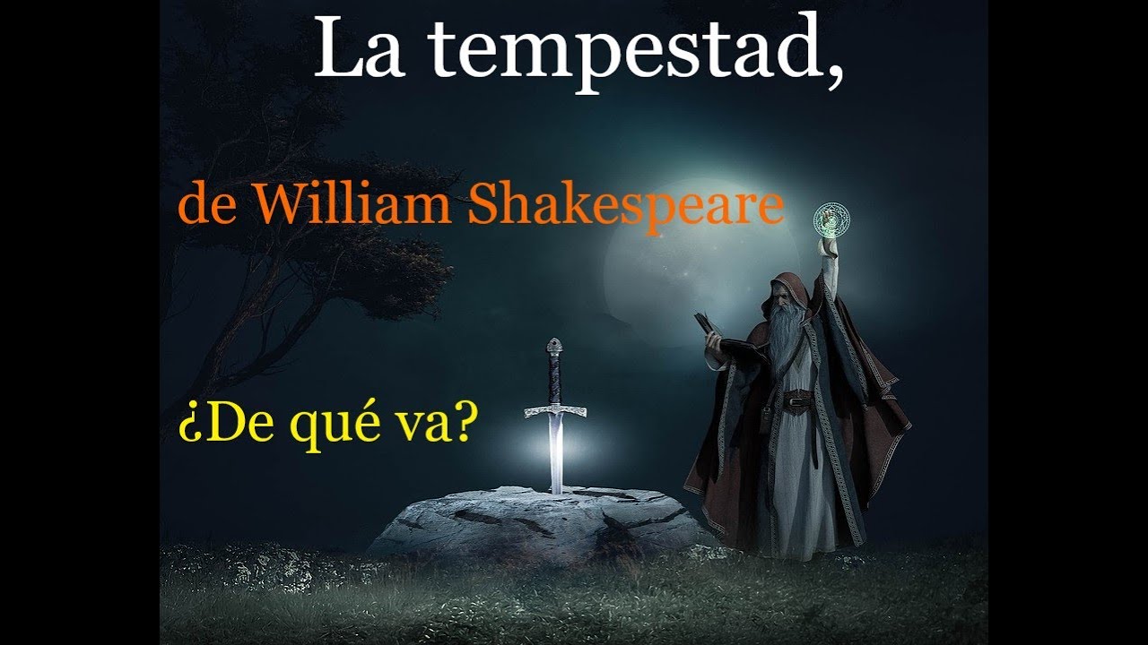 argumento de la tempestad de shakespeare