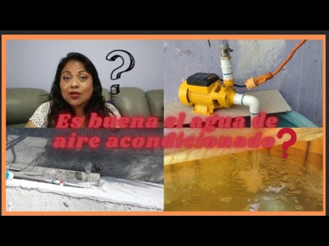 como aprovechar el agua del aire acondicionado