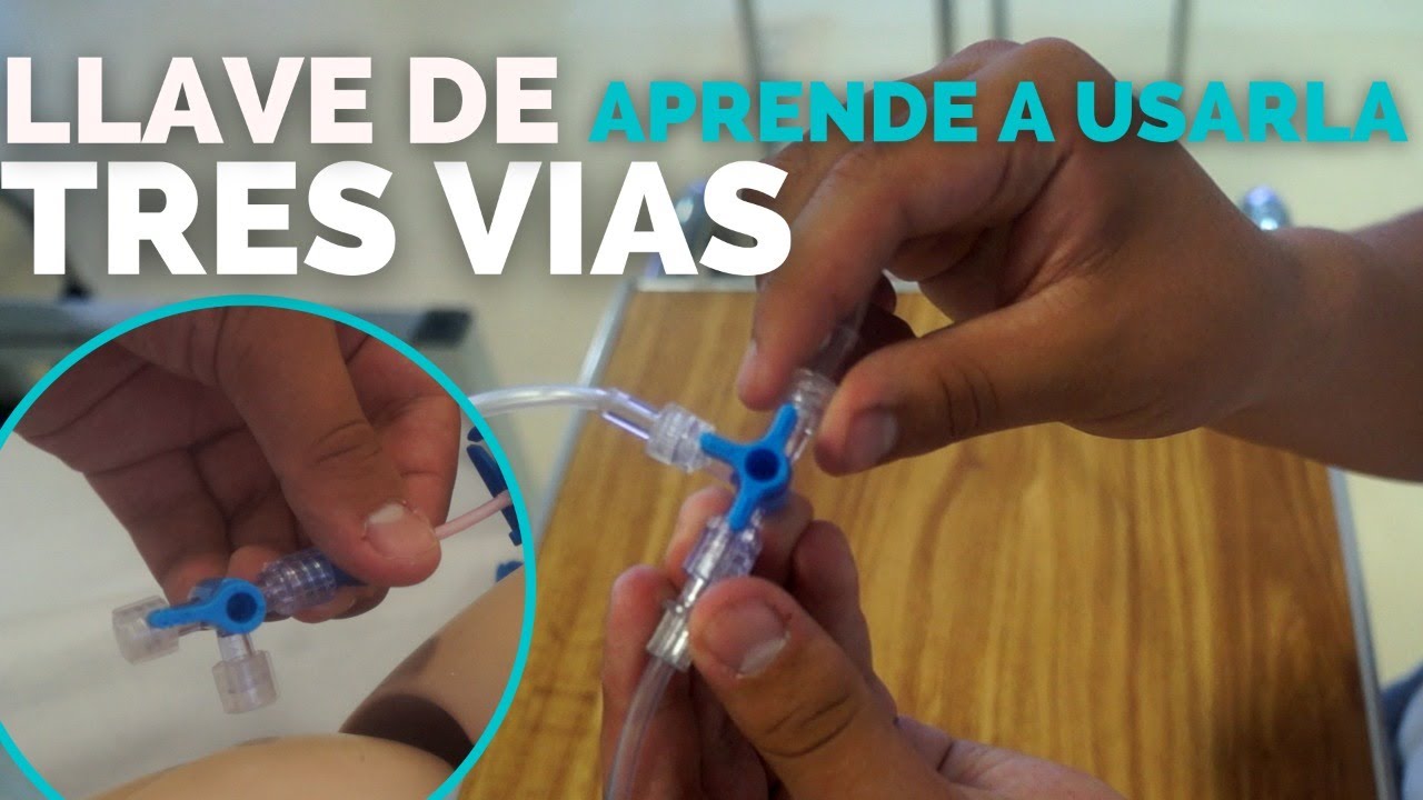 como se cierra la llave de tres vias