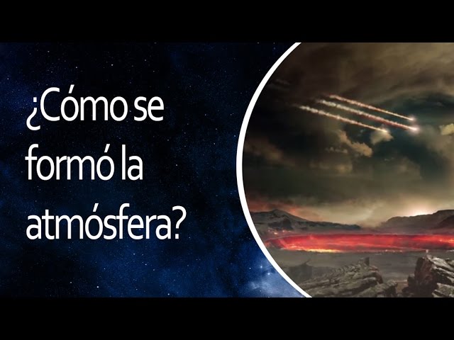 como se formó la atmósfera