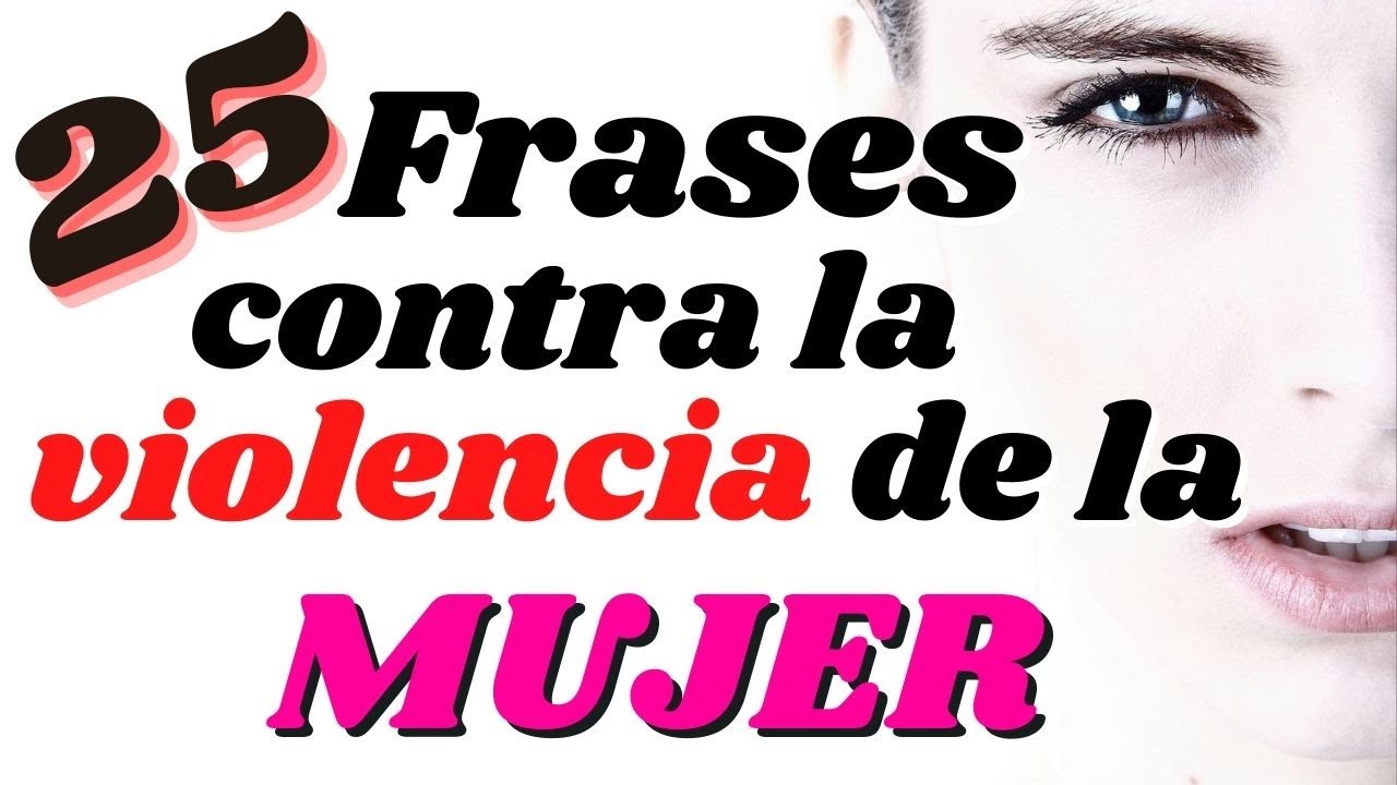 frase para la violencia de genero