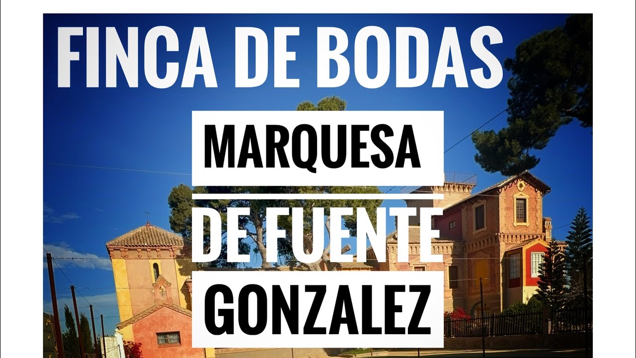 la marquesa de fuente gonzalez
