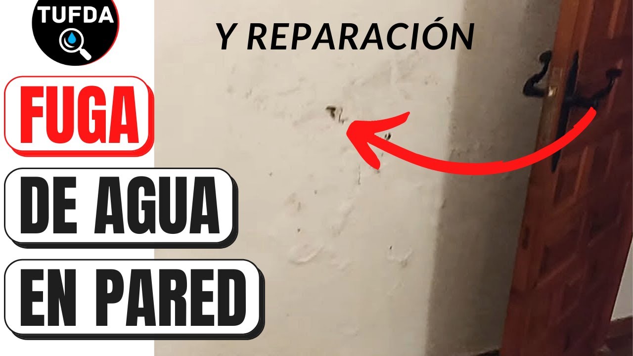 reparar fuga de agua en pared