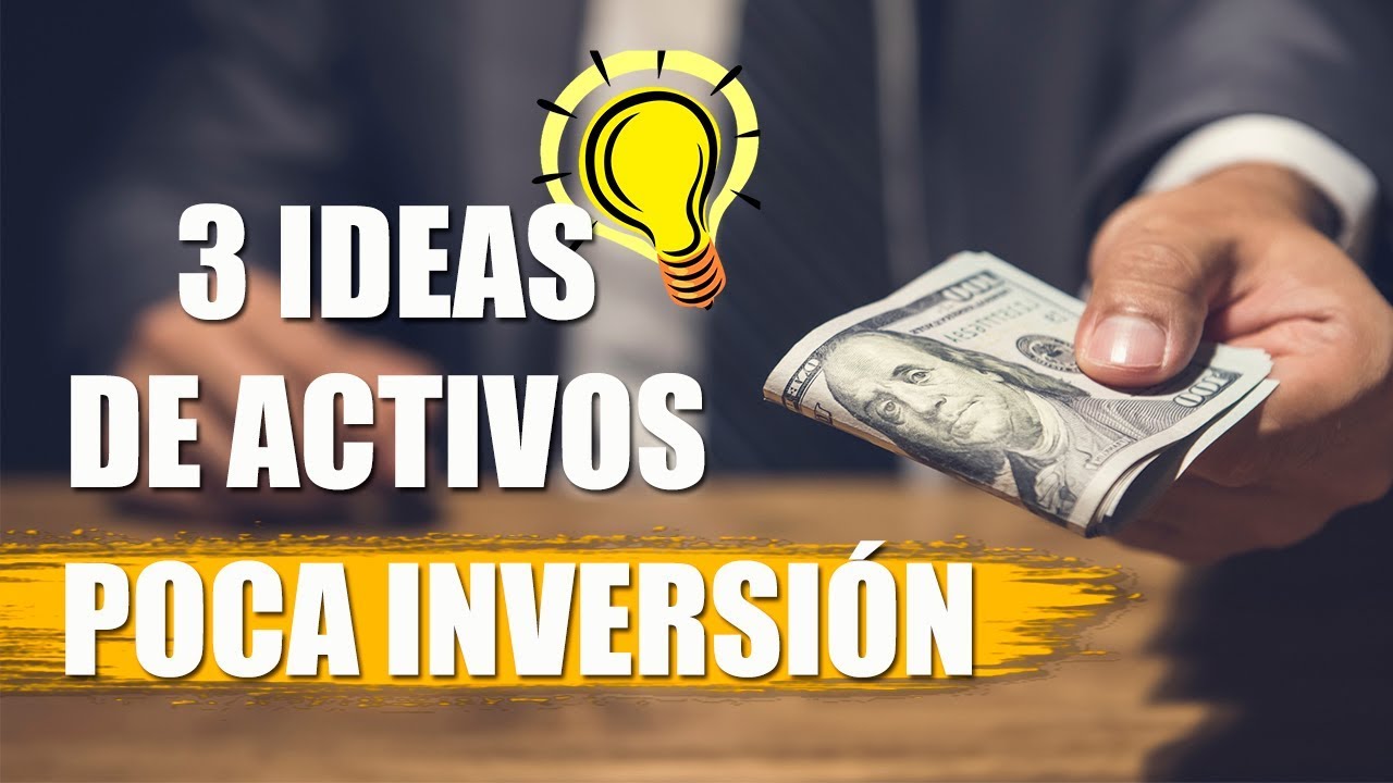comprar activos con poco dinero